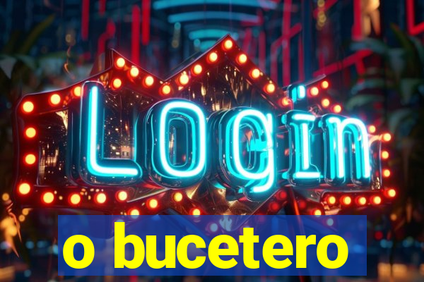 o bucetero